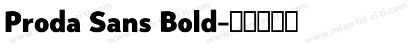 Proda Sans Bold字体转换